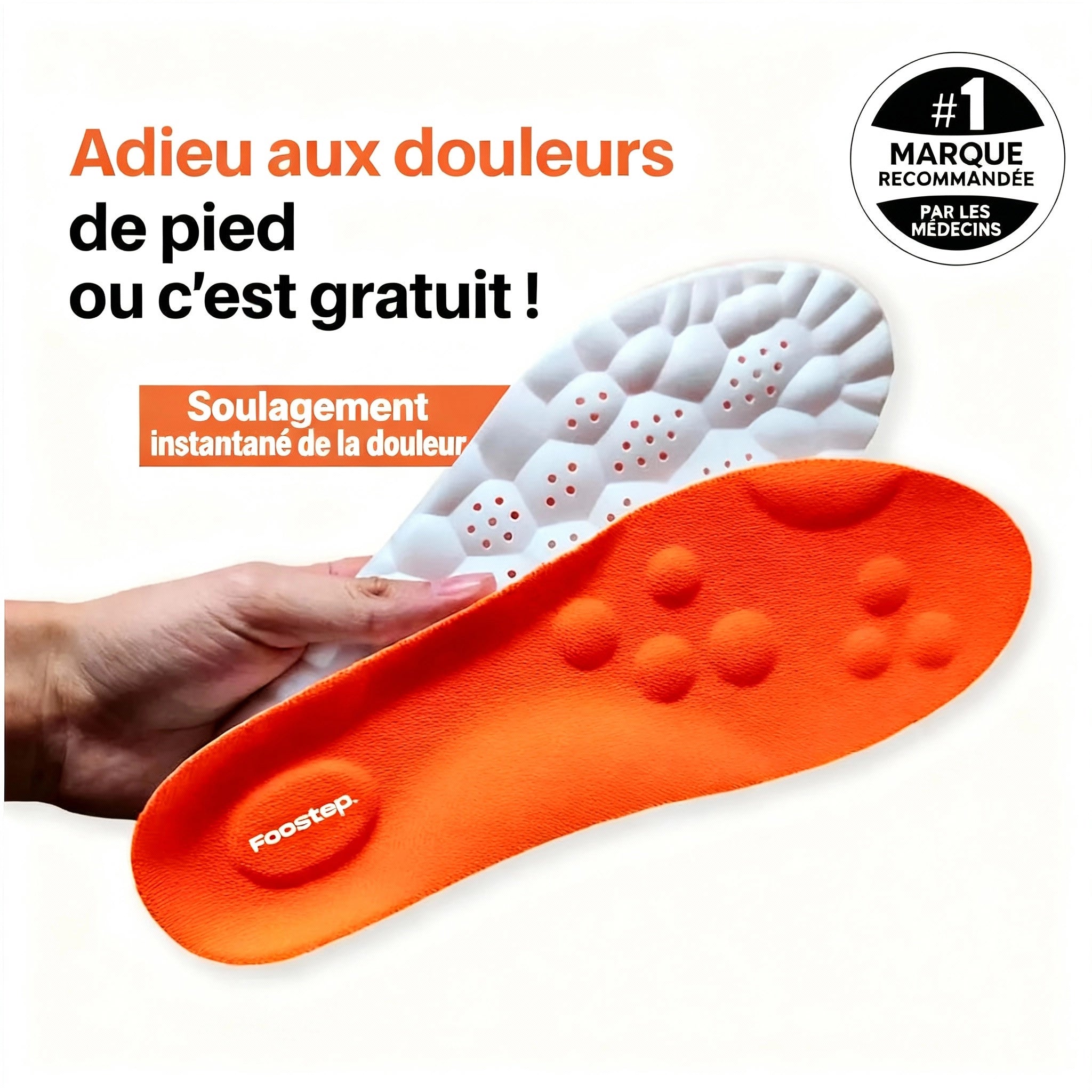 Semelles Foostep™ - Soulagement Instantané